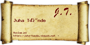 Juha Tünde névjegykártya